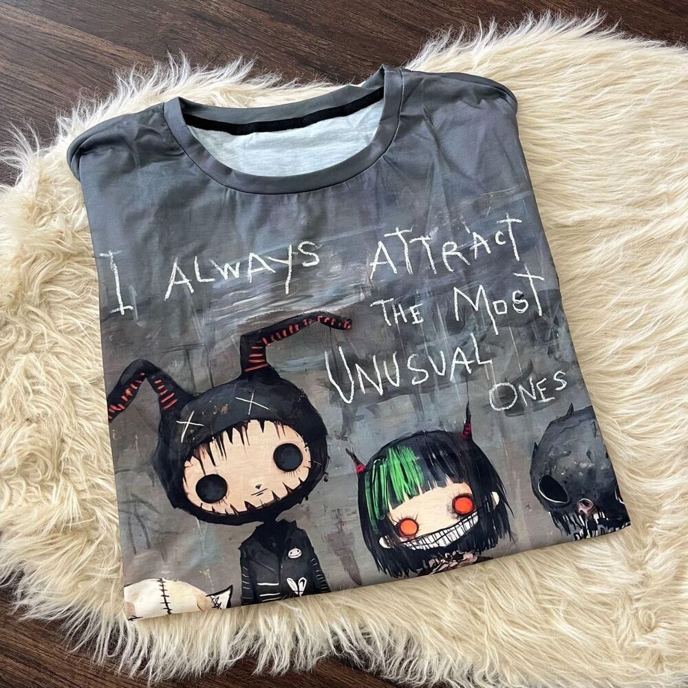 NWOT Creepy Cute "I always attract the unusual ones" Graphic tee 5XL